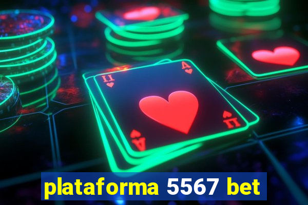 plataforma 5567 bet